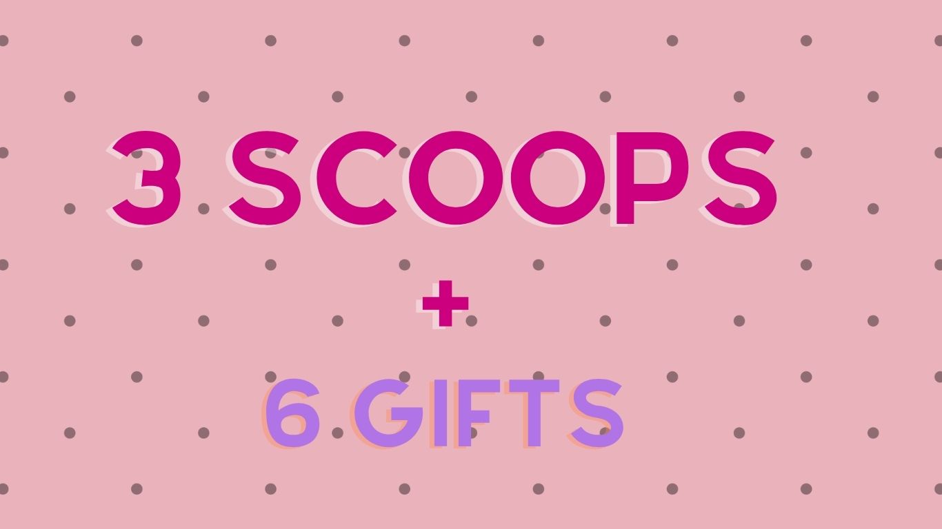 3 Scoops